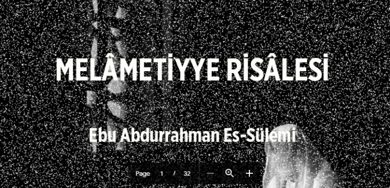 Melâmetiyye Risâlesi – Ebu Abdurrahman Es-Sülemi (PDF)